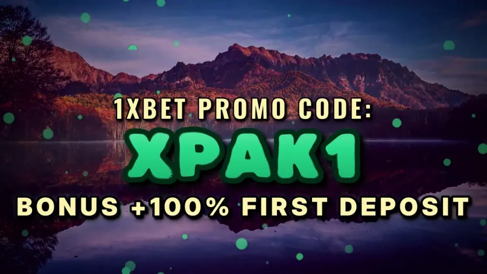 How to Use 1xBet Strategies with the XPAK1 Promo Code for a Stronger First Deposit